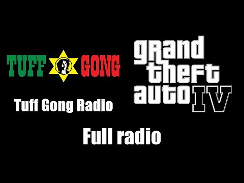 GTA IV (GTA 4) - Tuff Gong Radio | Full radio