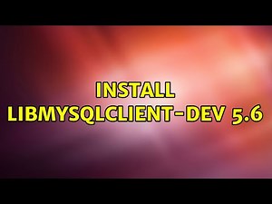 Install libmysqlclient-dev 5.6