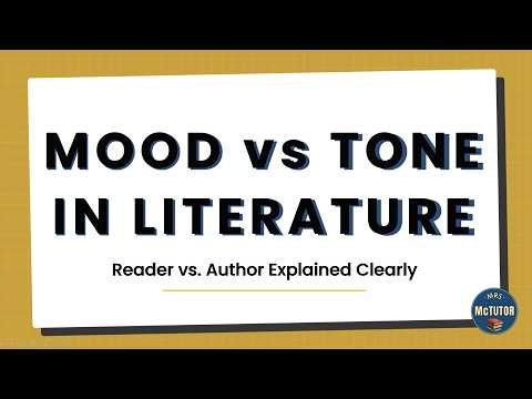 Mood vs Tone Explained (Literary Elements Made Simple)