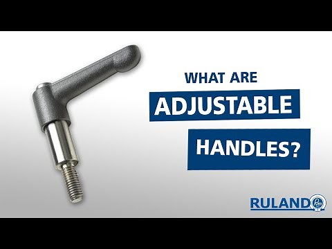 What Are Adjustable Handles/Clamping Levers?