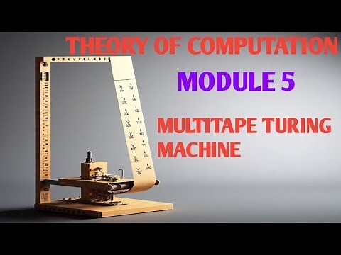 Multitape turing machine || module 5 || toc important topic
