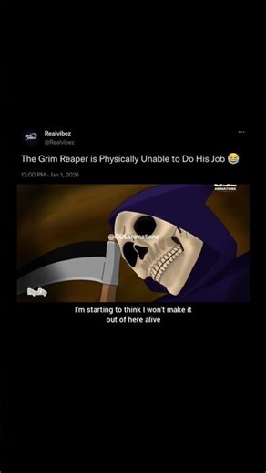Even the Grim Reaper Has Limits credits(@odlanimations)