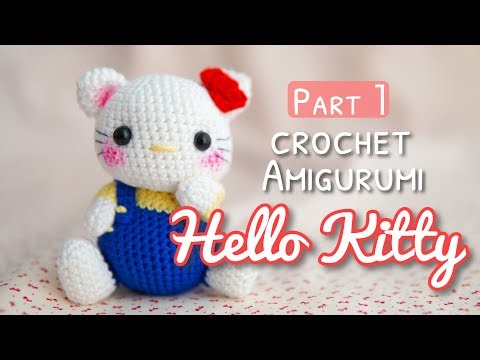 Part1【かぎ針編み】キティちゃんの編み方｜Hello Kitty Crochet Tutorial｜Amigurumi