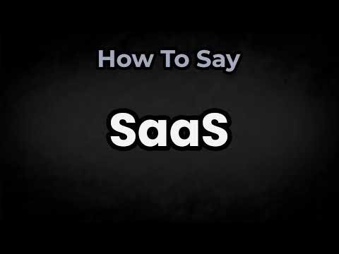 How To Pronounce SaaS? (CORRECTLY) Meaning & Pronunciation