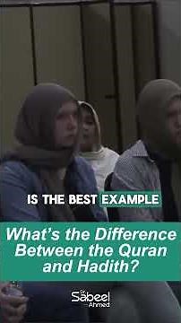 Difference Between Quran & Hadith | Dr. Sabeel Ahmed