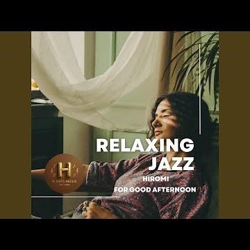 Chill Afternoon