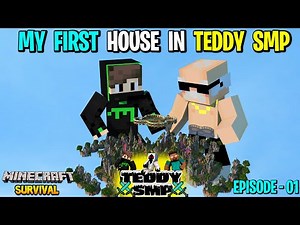 😍 Finally Build My First House in Teddy SMP ‪@TeddyGaming‬