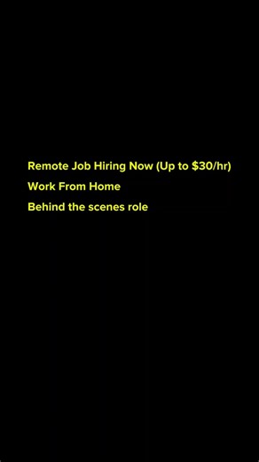 Remote Job Hiring Now (Up to $30/hr) | Work From Home Behind The Scenes Job
