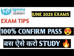 IGNOU JUNE 2025 EXAM TIPS HOW TO PREPARE FOR EXAMS