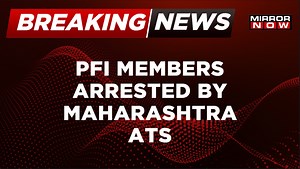 Breaking News | PFI Members Arrested By Maharashtra ATS, Files 600-Page Chargesheet | Latest Updates
