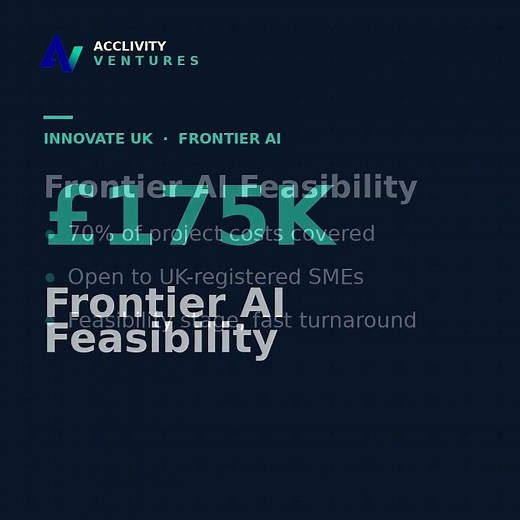 £175K Innovate UK Frontier AI grant explained in 30 seconds