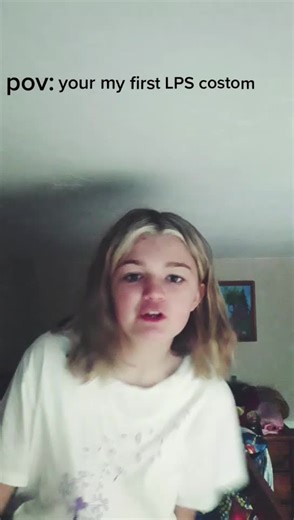 #POV: your my first LPS custom #funny #LPS #haha