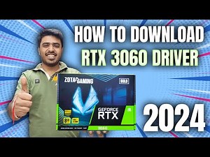 Step-by-Step Guide: Download & Install Latest NVIDIA RTX 3060 8GB/12GB Graphics Card Drivers (2024)