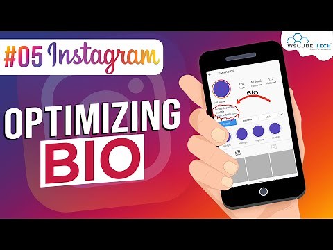 Tips to Optimize Instagram Bio - Instagram Growth | WsCube Tech