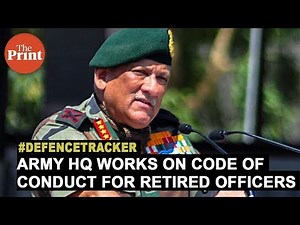 Army HQ works on Code of Conduct for retired officers