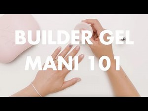 Builder Gel Mani 101 | Olive & June