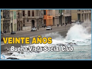 Buena Vista Social Club - Veinte Años (1997)