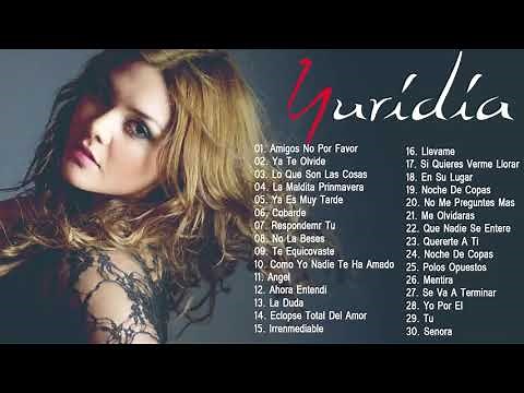YURIDIA SUS MEJORES ÉXITOS - 30 GRANDES ÉXITOS DE YURIDIA - ALBUM NEUVO 2020