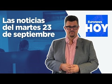 EURONEWS HOY | Las noticias del martes 23 de septiembre: Palestina suma apoyos en la ONU
