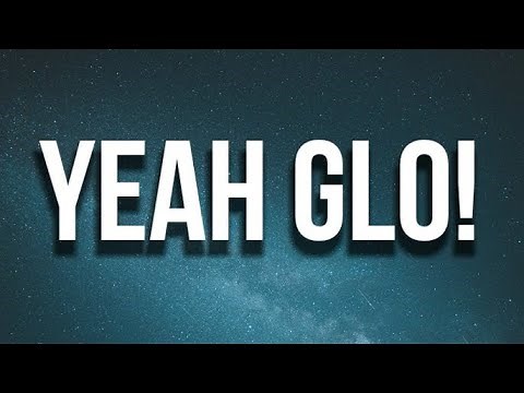 GloRilla - Yeah Glo! | 1 Hour Loop/Lyrics |