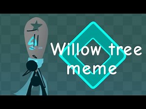 Willow tree Animation meme|| Bfb au