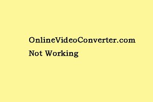 OnlineVideoConverter.com Not Working? Discover Simple Fixes!