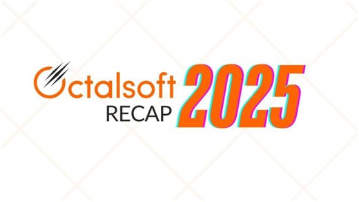 Octalsoft RECAP- 2025 | The year gone by and what lies ahead | Octalsoft LLC