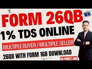 26QB How to Fill | Form 26QB for Multiple Buyer Form 26QB TDS Online | 26QB Online Payment Process