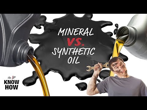 Mineral Oil vs Synthetic Oil | The JP Know How