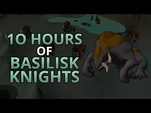 Loot From 10 Hours Of Basilisk Knights