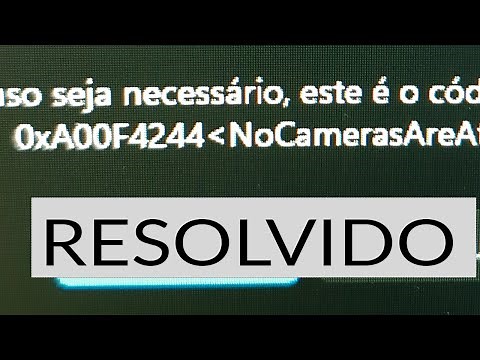 Como resolver o erro 0xA00F4244 - NoCamerasAreAttached