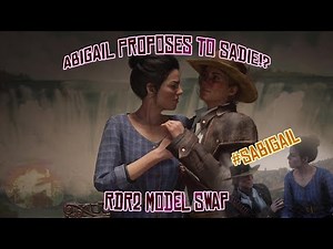 Abigail Marston Proposes To Sadie Adler!?*MODEL SWAP MODS*(Red Dead Redemption 2) PC MODS