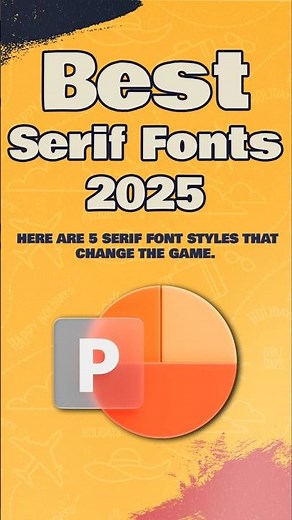 Best Fonts for Presentation 2025: Serif Power Moves for Stylish, Clear Slides 🌟