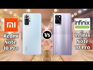 Redmi Note 10 Pro Vs Infinix Note 10 Pro
