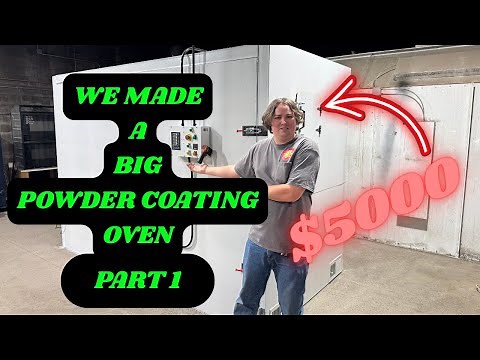 Making a Powder Coating Oven Part 1