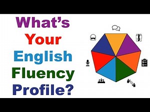 What's Your English Fluency Profile?