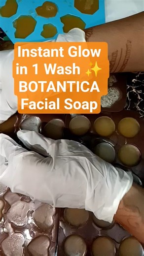 Get Parlour-Like Glow at Home ✨BOTANTICA Facial Glow Soap #soap #healthyglow #glownaturally