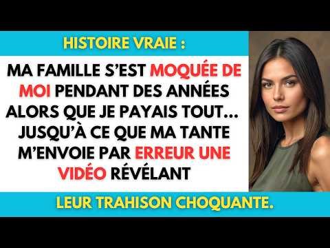 Ma tante m’a envoyé par erreur une vidéo montrant que ma famille profitait de moi depuis des années.
