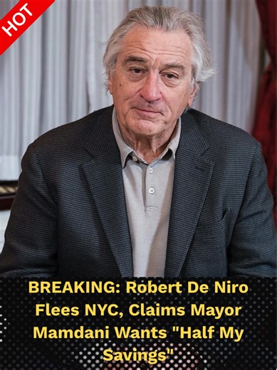 Robert De Niro, a vocal champion of progressive politics, says he has "no choice" but to flee New York City now that socialist Mayor Zohran Mamdani has taken power. In a twist of bitter irony, the actor is crying foul over the very wealth redistribution policies he once flirted with, complaining, "He wants to take half of my savings because I'm 'wealthy.'... My savings is all I have." After allegedly supporting Mamdani’s rise, De Niro has seemingly arrived at the "find out" phase of his politica