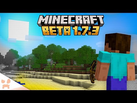 Minecraft Beta 1.7.3 - The Greatest Version Ever Made