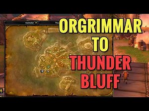 How To Get To Thunder Bluff From Orgrimmar (WoW Classic)