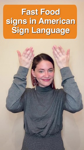 Fast Food Signs in American Sign Language