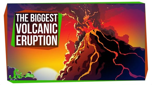 The biggest volcanic eruption in human history