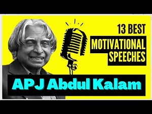 13 Inspiring Motivational Speeches by Dr. APJ Abdul Kalam | Speak India