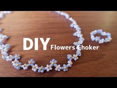 DIY🌼Beaded Flowers Choker tutorial|How to make|necklace|seed beads|花編みビーズのチョーカー 作り方|ビーズアクセサリー|テグス編み