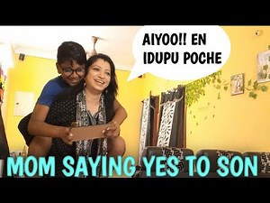 mom saying yes to son most awaited challenge/MOM n SON