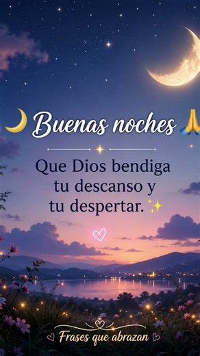 🌙 Buenas noches | Que Dios bendiga tu descanso 🙏