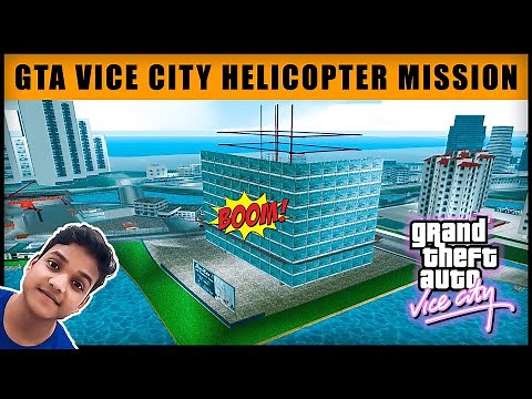 GTA Vice City Helicopter Mission