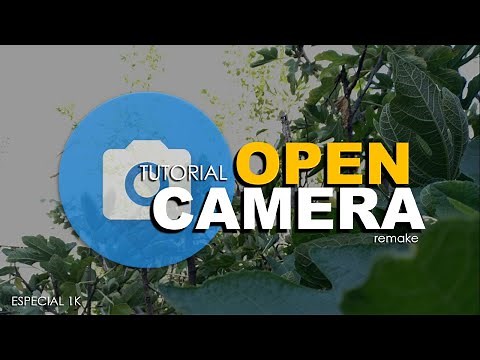 Cómo usar OPEN CAMERA?