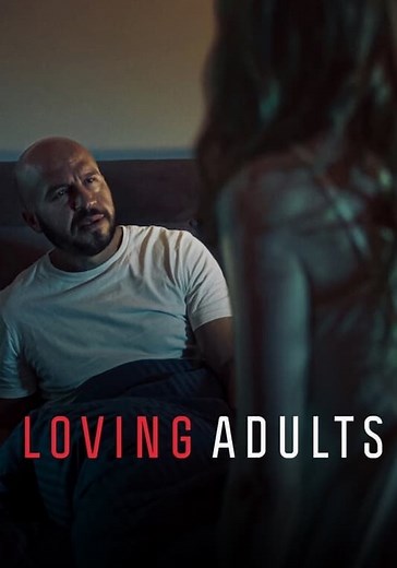Loving Adults streaming: where to watch online?